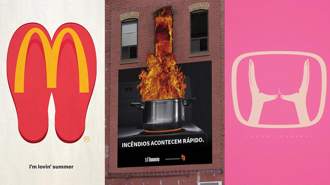 Três das melhores campanhas do ano, com o "M" do McDonald's formando duas sandálias, panela incendiando uma fachada e logo da Hyundai feito sobre um auto-exame de câncer de mama.